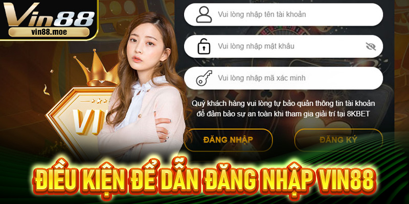 Những điều quan trọng cần biết để đăng nhập VIN88