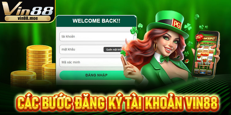 Hướng dẫn các bước đăng ký tài khoản Vin88 
